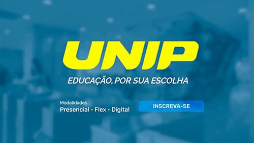 UNIP - Educação, por sua escolha
